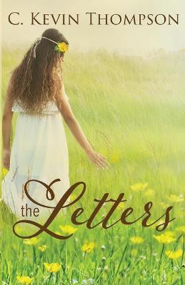 The Letters(English, Paperback, Thompson C Kevin)
