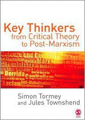 Key Thinkers from Critical Theory to Post-Marxism(English, Hardcover, Tormey Simon)