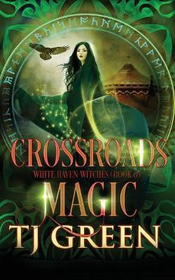 Crossroads Magic(English, Paperback, Green T J)