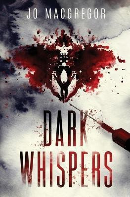 Dark Whispers(English, Paperback, MacGregor Jo)