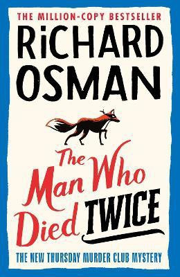 The Man Who Died Twice(English, Paperback, Osman Richard)