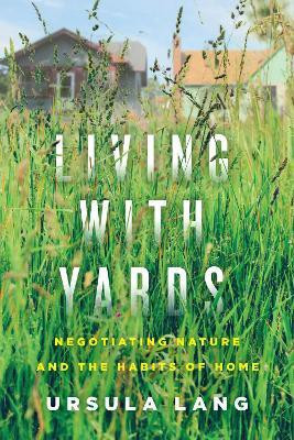 Living with Yards(English, Electronic book text, Lang Ursula)