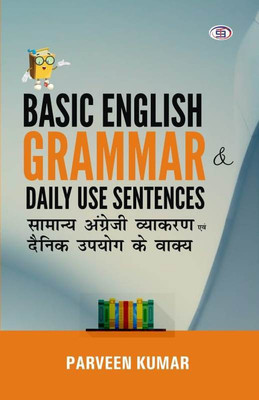 Basic English Grammar & Daily Use Sentences(Paperback, Parveen Kumar)