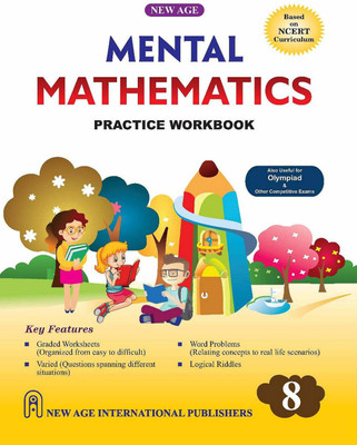 Mental Mathematics Practice Workbook Class8(New Age International Publishers, Rajesh Singh)
