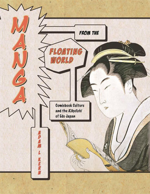 Manga from the Floating World(English, Paperback, Kern Adam L.)