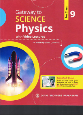 Gateway to Science Physics with Video Lectures -9(Paperback, Dr Vinod Goel)
