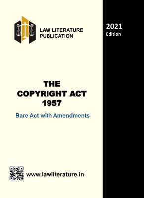 The Copyright Act 1957 Bare Act 2021 Edition(Paperback, Government of India)