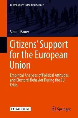 Citizens' Support for the European Union(English, Paperback, Bauer Simon)