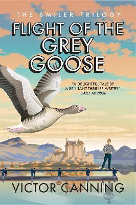 Flight of the Grey Goose(English, Paperback, Canning Victor)