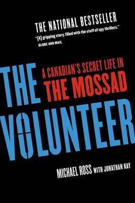 The Volunteer(English, Paperback, Ross Michael)