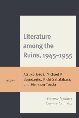 Literature among the Ruins, 1945-1955(English, Paperback, unknown)