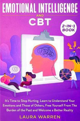 Emotional Intelligence and CBT 2-in-1 Book(English, Paperback, Warren Laura)