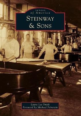 Steinway & Sons(English, Paperback, Smith Laura Lee)