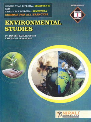 ENVIRONMENTAL STUDIES - Sem 4 [CIVIL , MECHANICAL AND ELECTRICAL ENGINEERING] & Sem 5 [AUTOMOBILE, ELECTRONICS (E&TC), COMPUTER/IT](Paperback, Dr. Dinesh Kumar Gupta, Vaibhao K Sonarkar)