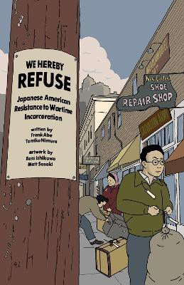 WE HEREBY REFUSE(English, Paperback, Abe Frank)