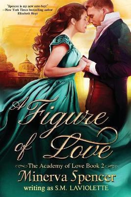A Figure of Love(English, Paperback, Spencer Minerva)