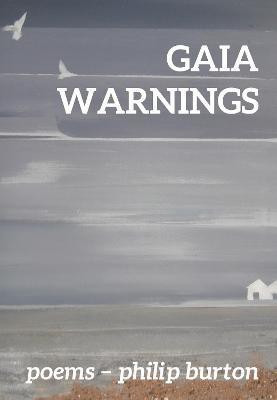 Gaia Warnings(English, Paperback, Burton Philip)