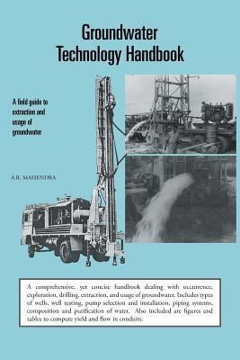 Groundwater Technology Handbook(English, Paperback, Mahendra A.R.)