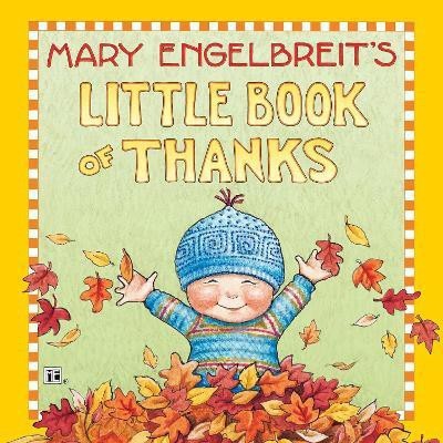 Mary Engelbreit's Little Book Of Thanks(English, Hardcover, Engelbreit Mary)