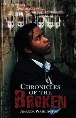 Chronicles of the Broken(English, Paperback, Washington Amanda)
