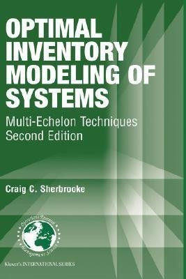 Optimal Inventory Modeling of Systems(English, Hardcover, Sherbrooke Craig C.)