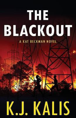 The Blackout(English, Paperback, Kalis K J)