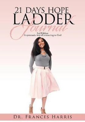 21 Days Hope Ladder Journal(English, Paperback, Harris Frances Dr)