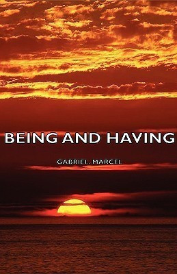 Being And Having(English, Paperback, Marcel Gabriel.)