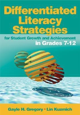 Differentiated Literacy Strategies for Student Growth and Achievement in Grades 7-12(English, Paperback, unknown)