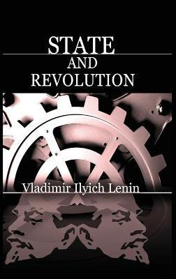 State and Revolution(English, Hardcover, Lenin Vladimir Ilich)