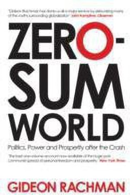Zero-Sum World(English, Paperback, Rachman Gideon)