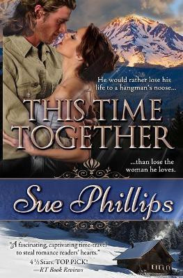 This Time Together(English, Paperback, Phillips Sue)