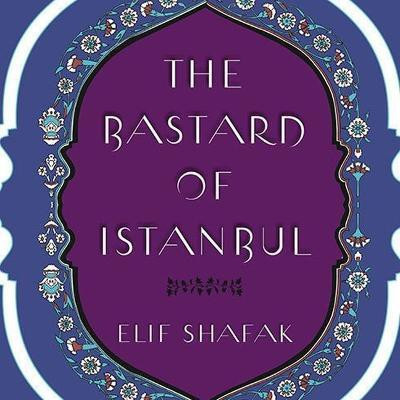 The Bastard of Istanbul(English, CD-Audio, Shafak Elif)