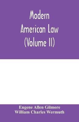 Modern American law(English, Paperback, Allen Gilmore Eugene)