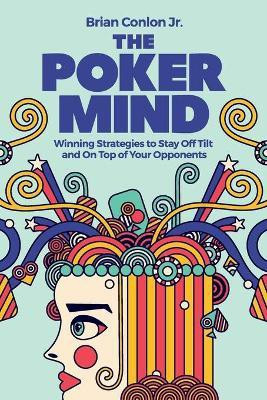 The Poker Mind(English, Paperback, Conlon Brian)