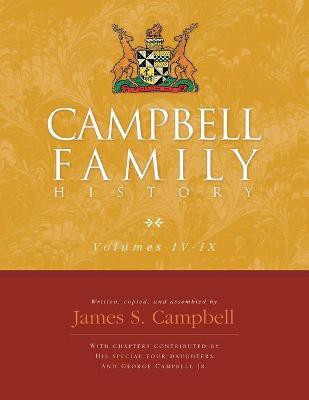 Campbell Family History(English, Paperback, Campbell James S)