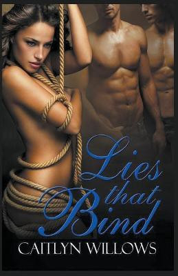 Lies That Bind(English, Paperback, Willows Caitlyn)