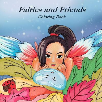Faires and Friends Coloring Book(English, Paperback, unknown)