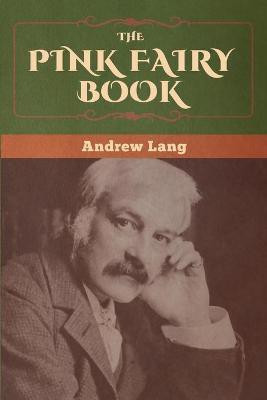 The Pink Fairy Book(English, Paperback, Lang Andrew)