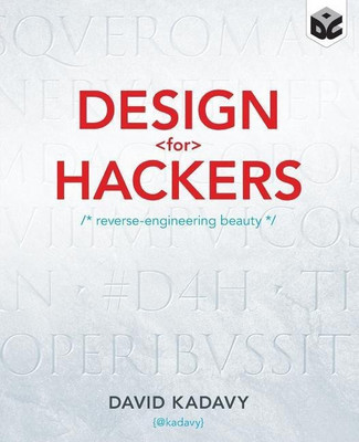 Design for Hackers(English, Paperback, Kadavy David)