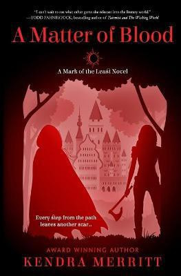 A Matter of Blood(English, Paperback, Merritt Kendra)