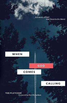 When God Comes Calling (Third Edition)(English, Paperback, Fletcher Ted)