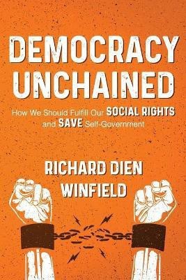 Democracy Unchained(English, Paperback, Winfield Richard Dien Dien)