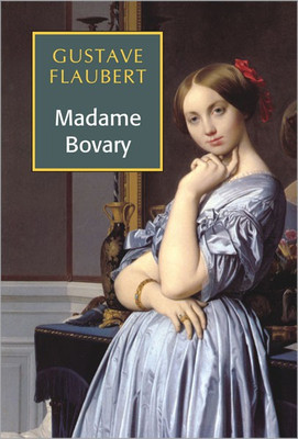 Madame Bovary 1 Edition(English, Paperback, Flaubert Gustave)
