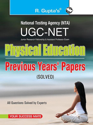 NTA-UGC-NET/JRF: Physical Education (Paper I & Paper II) Previous Years' Papers (Solved) 2024 Edition(English, Paperback, Board RPH Editorial)