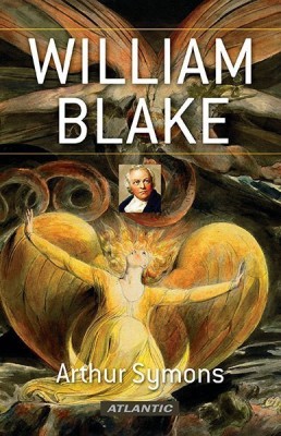 William Blake(English, Paperback, Symons Arthur)