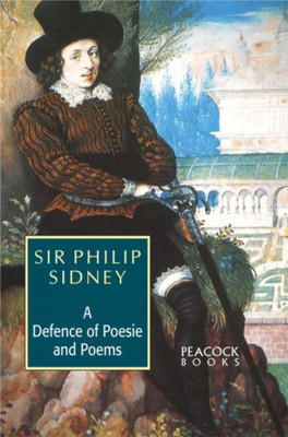A Defence of Poesie and Poems(English, Paperback, Sir Philip Sidney)
