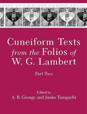 Cuneiform Texts from the Folios of W. G. Lambert, Part Two(English, Hardcover, unknown)