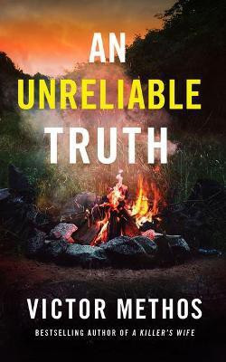An Unreliable Truth(English, Paperback, Methos Victor)