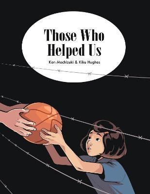 Those Who Helped Us(English, Paperback, Mochizuki Ken)